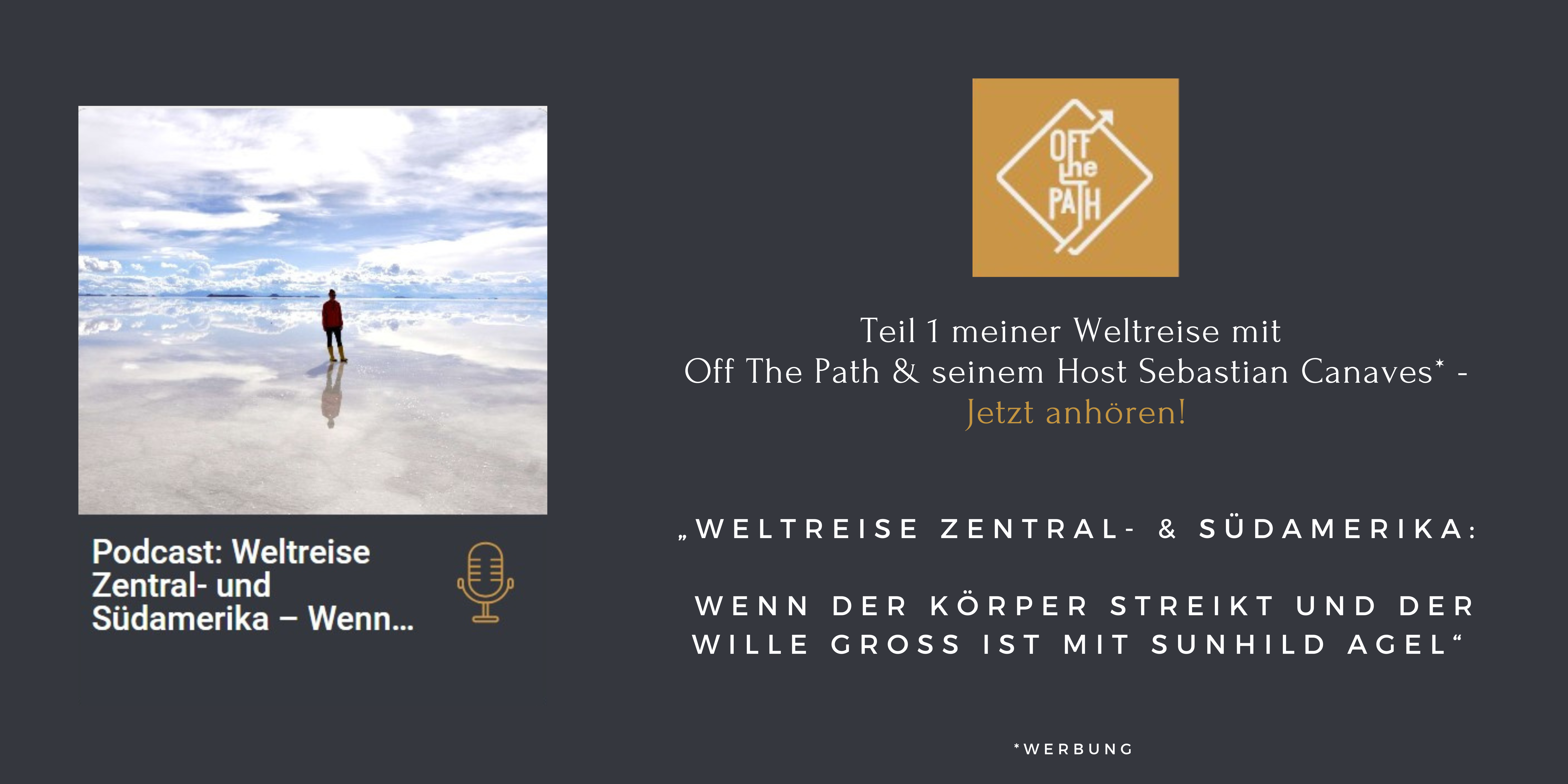 Off The Path Podcast mit Sunhild Agel - Weltreise allein als Frau